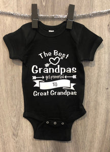The Best Grandpas get promoted to great grandpas