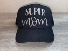Load image into Gallery viewer, Super Mom Hat