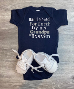 Hand Picked for earth by my Grandpa in Heaven Bodysuit