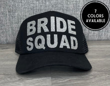 Load image into Gallery viewer, Bride Squad Hat