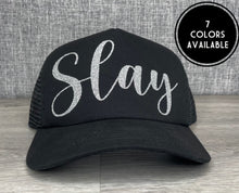 Load image into Gallery viewer, Slay Hat