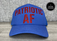 Load image into Gallery viewer, Patriotic AF Hat