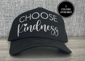 Choose Kindness Hat