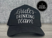 Load image into Gallery viewer, Brides Drinking Team Hat