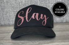 Load image into Gallery viewer, Slay Hat