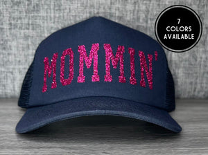 Mommin’ Hat