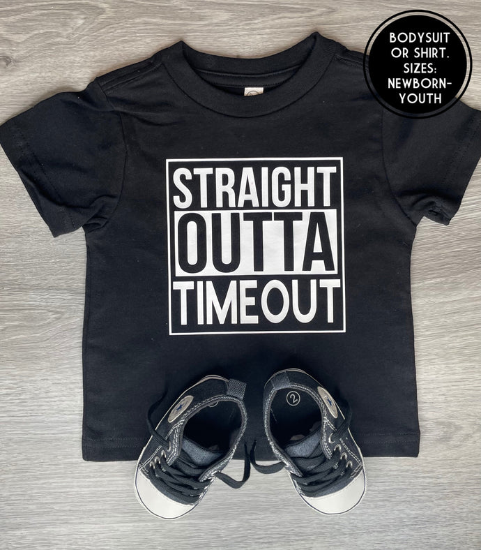 Straight Outta Timeout Shirt
