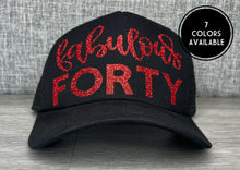 Load image into Gallery viewer, Fabulous Forty Hat