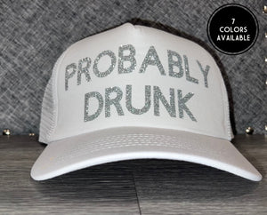 Probably Drunk Hat