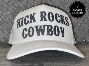Kick Rocks Cowboy Hat