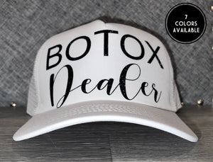 Botox Dealer Hat